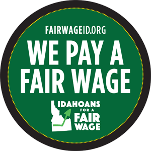 Idahoans for a Fair Wage Idahoans for a Fair Wage